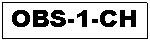 Text Box: OBS-1-CH